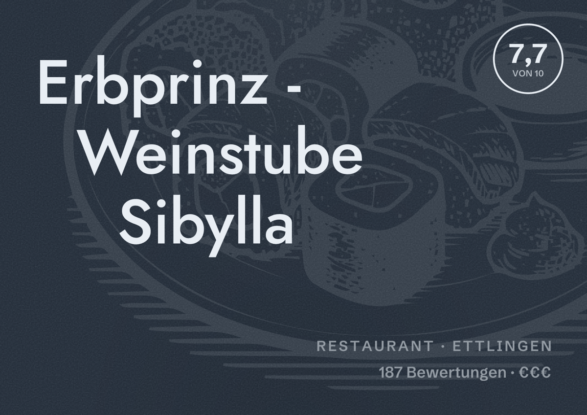 Illustriertes Poster von Erbprinz - Weinstube Sibylla, Restaurant in Ettlingen: Bewertung 7,7 von 10 aus 187 Bewertungen, Preisniveau €€€