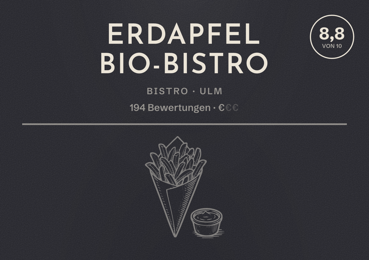 Illustriertes Poster von Erdapfel Bio-Bistro, Bistro in Ulm: Bewertung 8,8 von 10 aus 194 Bewertungen, Preisniveau €
