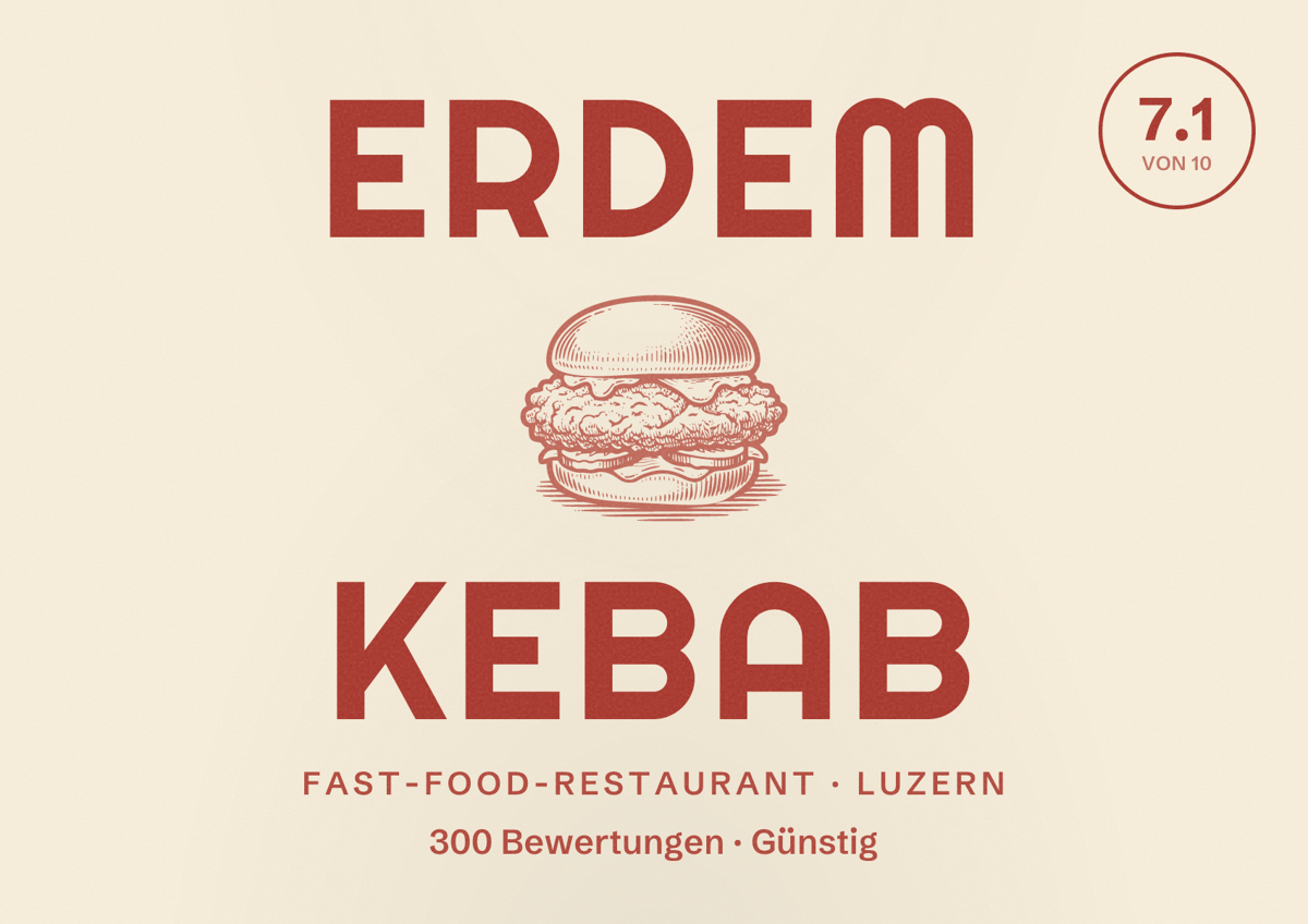 Illustriertes Poster von Erdem Kebab, Fast-Food-Restaurant in Luzern: Bewertung 7.1 von 10 aus 300 Bewertungen, Preisniveau Günstig