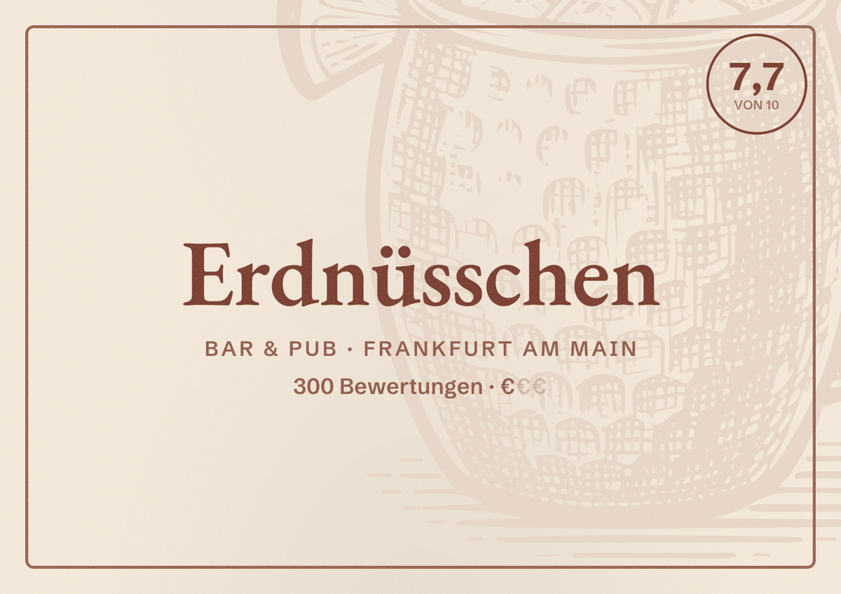 Illustriertes Poster von Erdnüsschen, Bar & Pub in Frankfurt am Main: Bewertung 7,7 von 10 aus 300 Bewertungen, Preisniveau €
