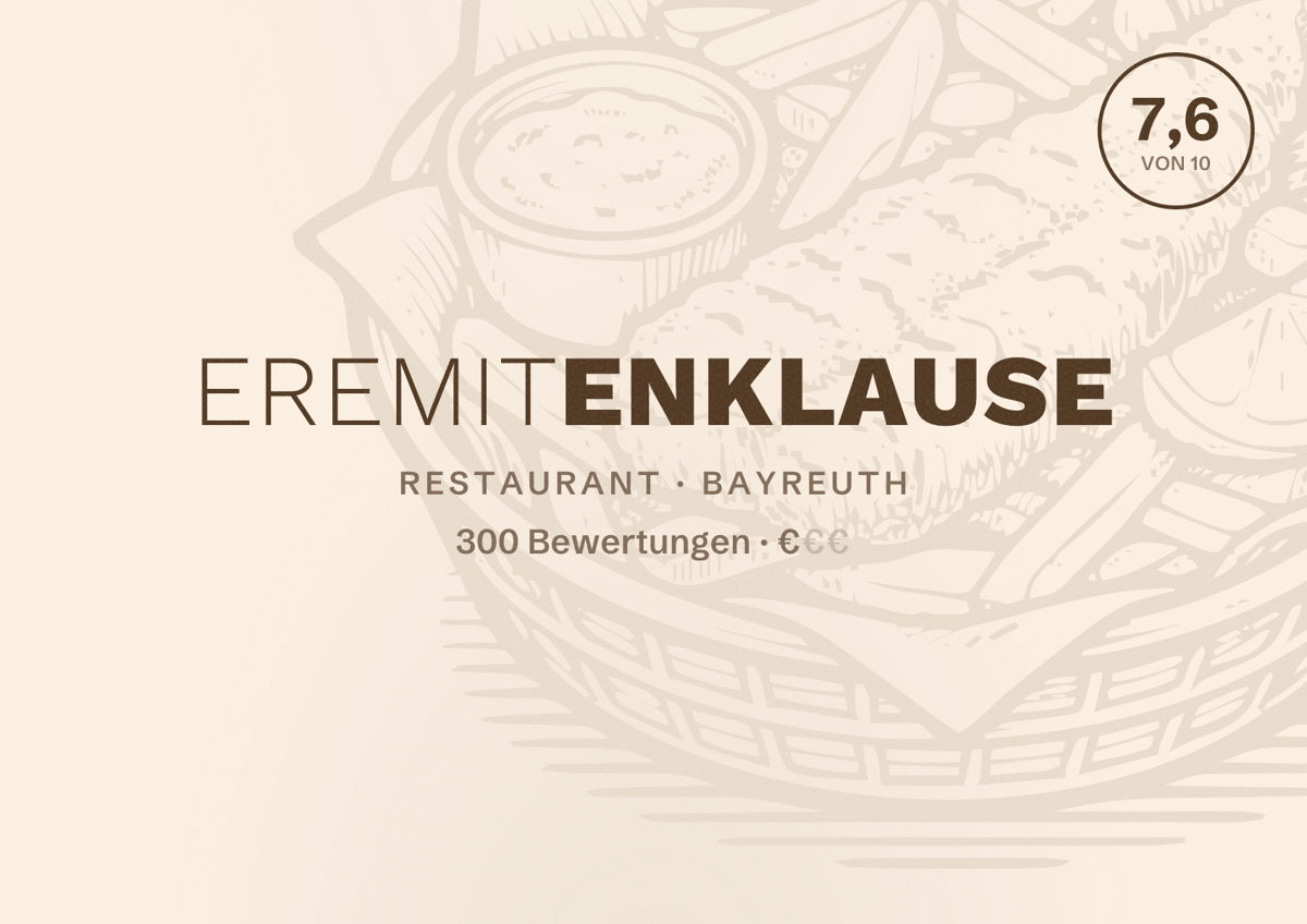 Illustriertes Poster von Eremitenklause, Restaurant in Bayreuth: Bewertung 7,6 von 10 aus 300 Bewertungen, Preisniveau €