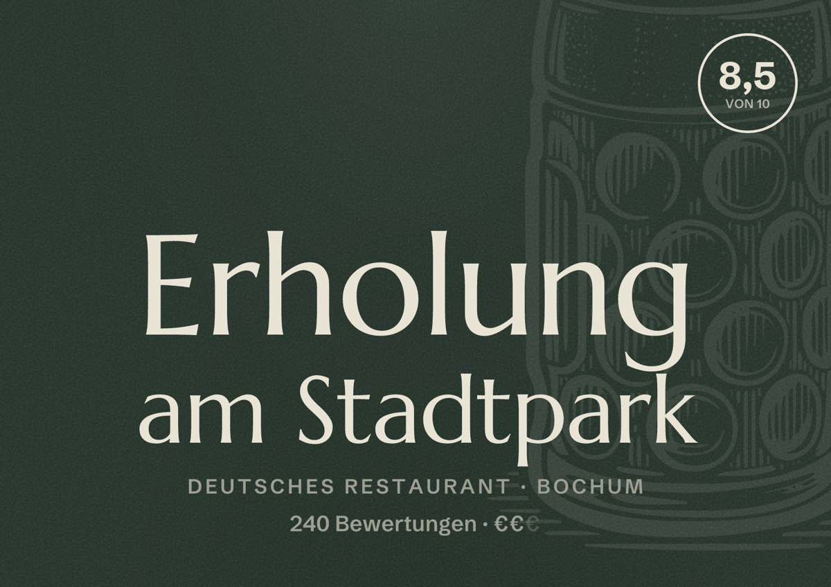 Illustriertes Poster von Erholung am Stadtpark, Deutsches Restaurant in Bochum: Bewertung 8,5 von 10 aus 240 Bewertungen, Preisniveau €€