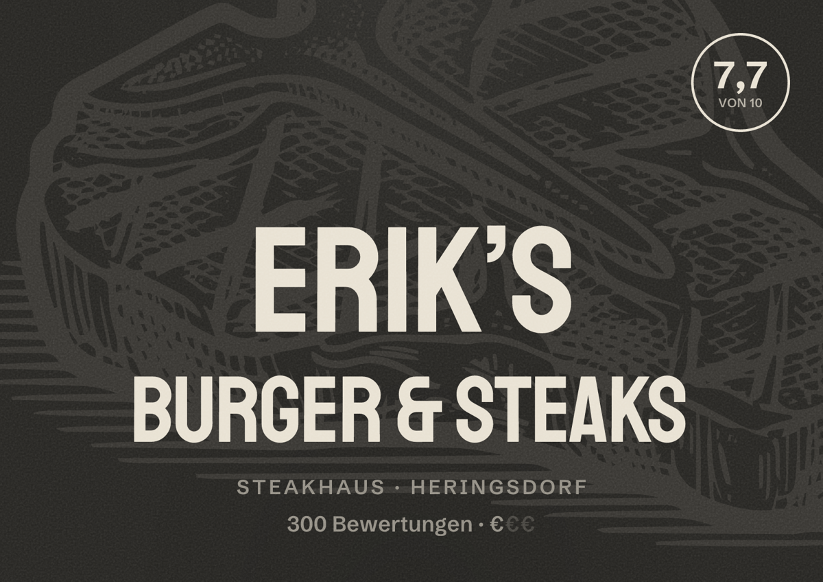 Illustriertes Poster von Erik’s Burger & Steaks, Steakhaus in Heringsdorf: Bewertung 7,7 von 10 aus 300 Bewertungen, Preisniveau €