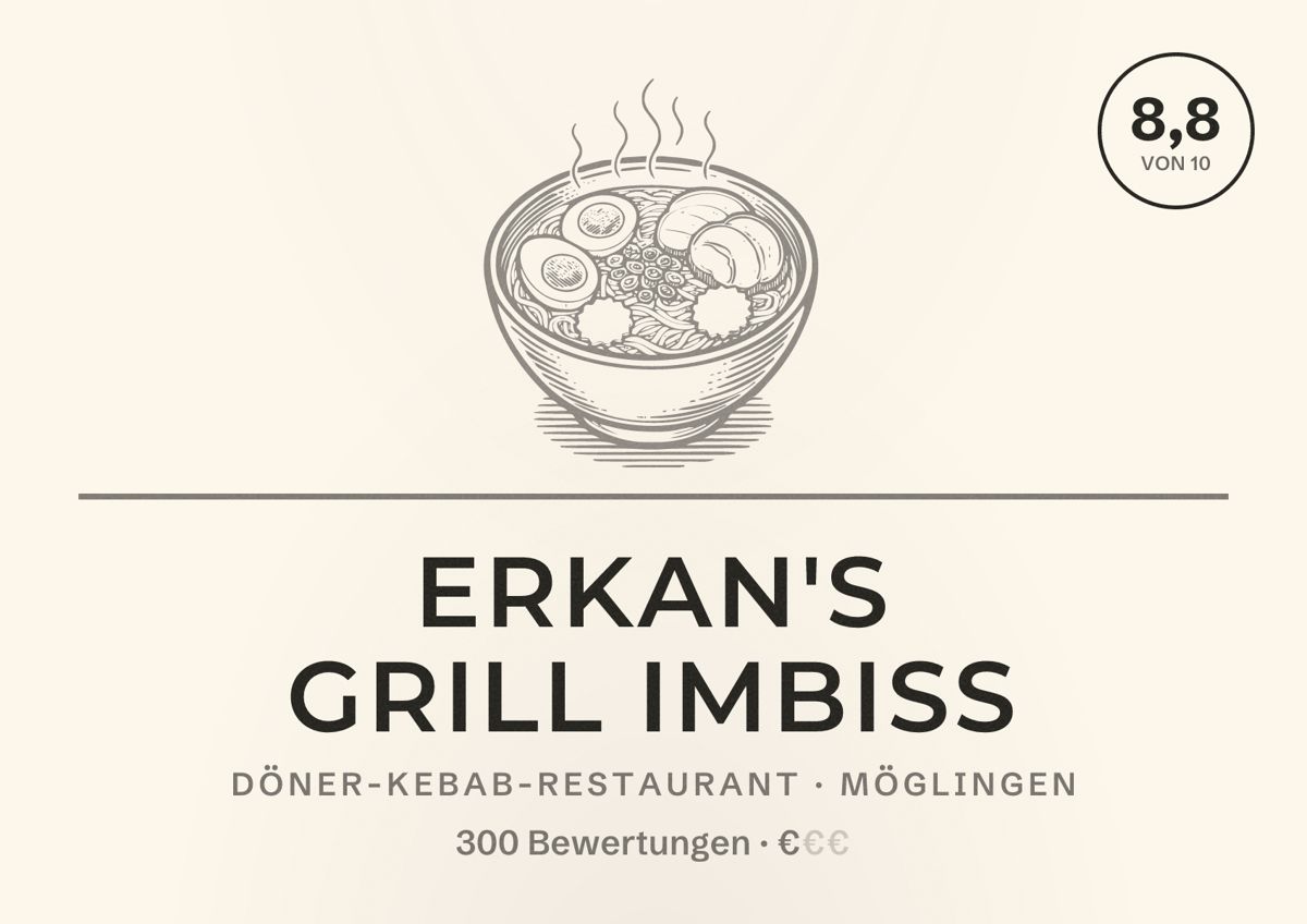 Illustriertes Poster von Erkan's Grill Imbiss, Döner-Kebab-Restaurant in Möglingen: Bewertung 8,8 von 10 aus 300 Bewertungen, Preisniveau €