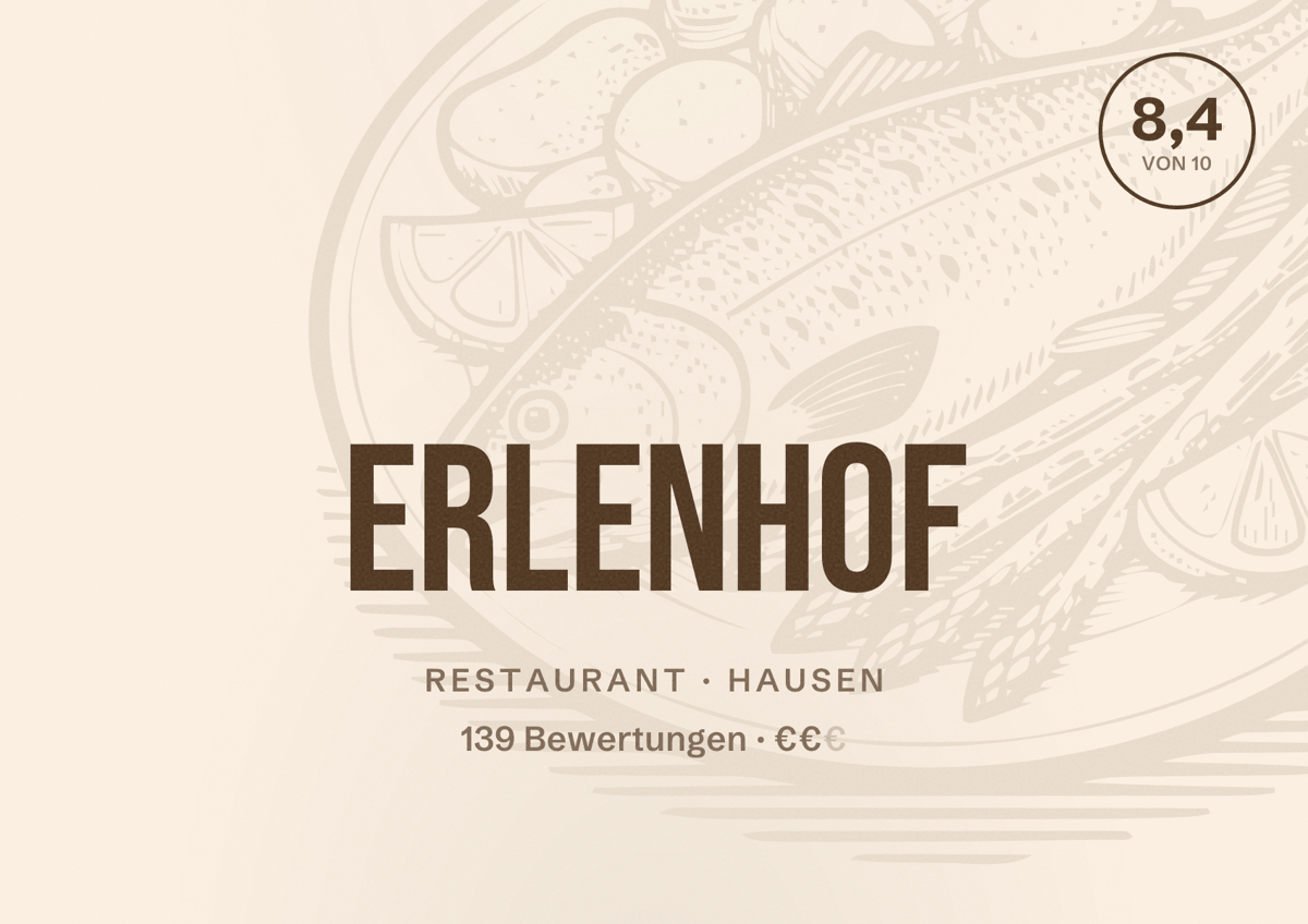 Illustriertes Poster von Erlenhof, Restaurant in Hausen: Bewertung 8,4 von 10 aus 139 Bewertungen, Preisniveau €€