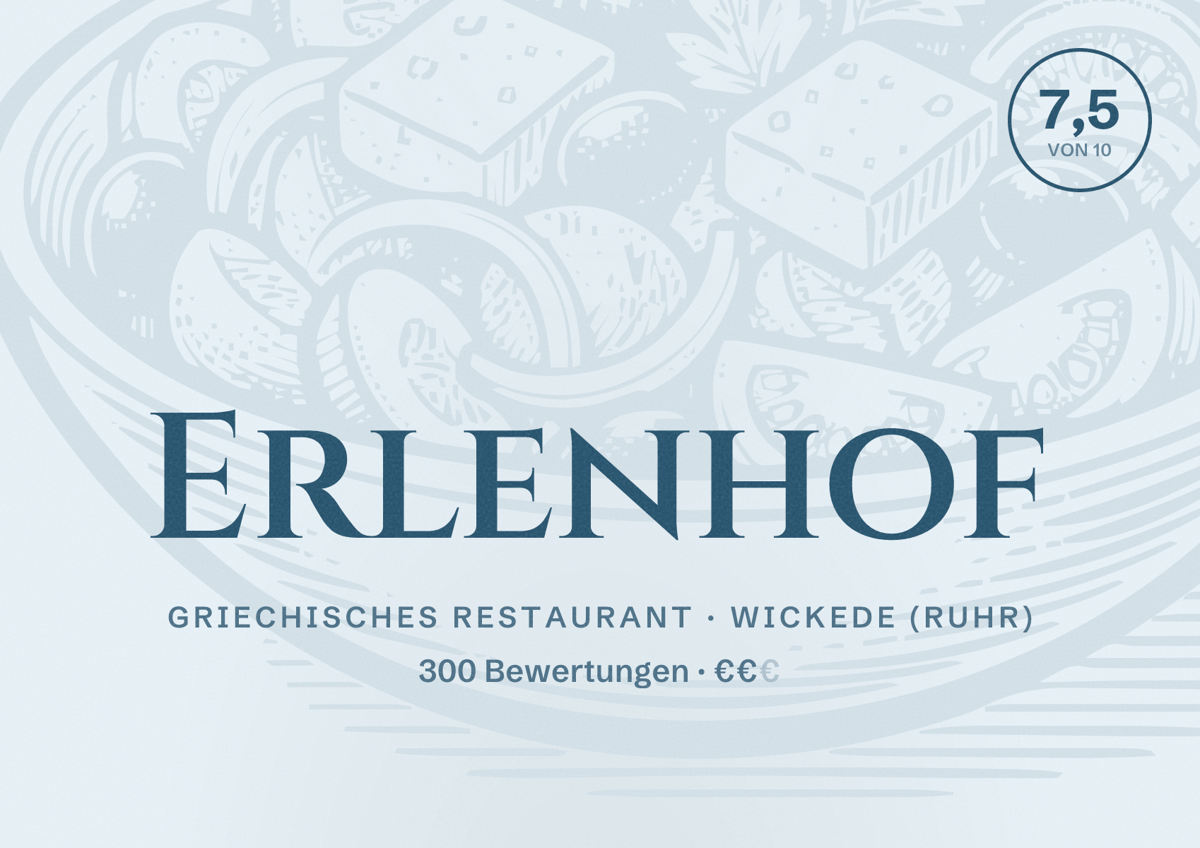 Illustriertes Poster von Erlenhof, Griechisches Restaurant in Wickede (Ruhr): Bewertung 7,5 von 10 aus 300 Bewertungen, Preisniveau €€