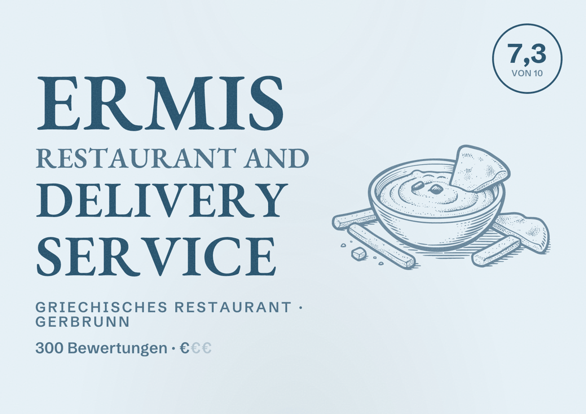 Illustriertes Poster von Ermis Restaurant and Delivery Service, Griechisches Restaurant in Gerbrunn: Bewertung 7,3 von 10 aus 300 Bewertungen, Preisniveau €
