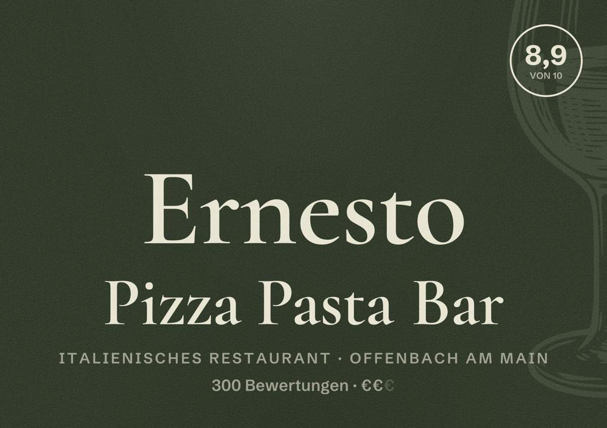 Illustriertes Poster von Ernesto Pizza Pasta Bar, Italienisches Restaurant in Offenbach am Main: Bewertung 8,9 von 10 aus 300 Bewertungen, Preisniveau €€