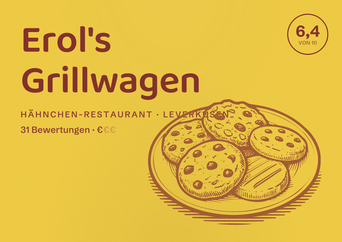 Illustriertes Poster von Erol's Grillwagen, Hähnchen-Restaurant in Leverkusen: Bewertung 6,4 von 10 aus 31 Bewertungen, Preisniveau €