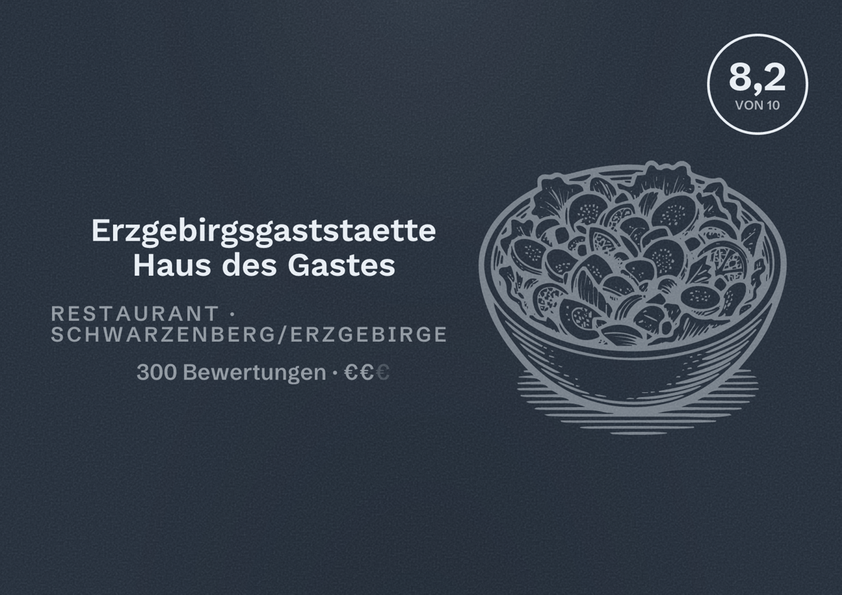 Illustriertes Poster von Erzgebirgsgaststaette Haus des Gastes, Restaurant in Schwarzenberg/Erzgebirge: Bewertung 8,2 von 10 aus 300 Bewertungen, Preisniveau €€