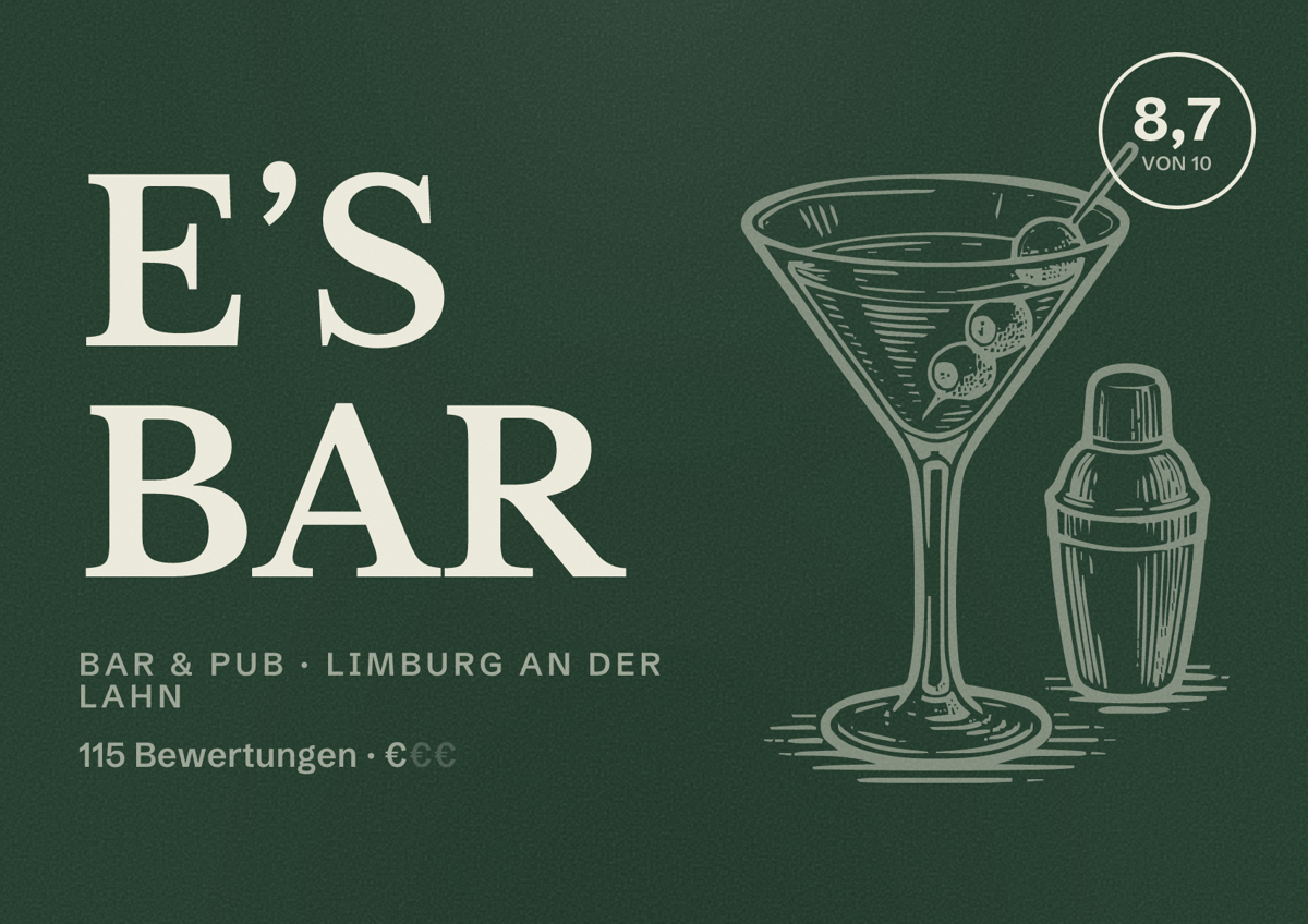 Illustriertes Poster von E’s Bar, Bar & Pub in Limburg an der Lahn: Bewertung 8,7 von 10 aus 115 Bewertungen, Preisniveau €