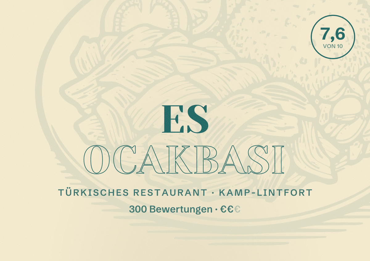 Illustriertes Poster von ES Ocakbasi, Türkisches Restaurant in Kamp-Lintfort: Bewertung 7,6 von 10 aus 300 Bewertungen, Preisniveau €€