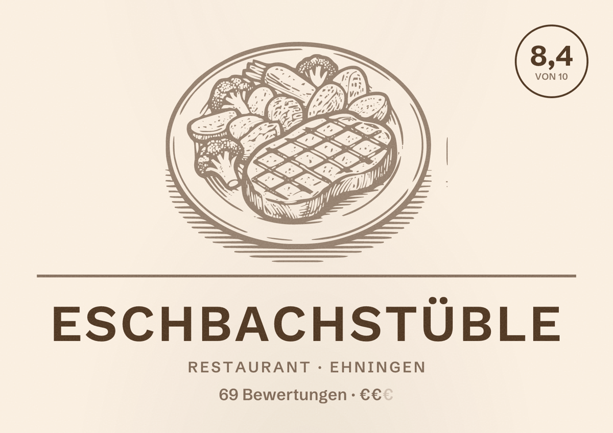 Illustriertes Poster von Eschbachstüble, Restaurant in Ehningen: Bewertung 8,4 von 10 aus 69 Bewertungen, Preisniveau €€