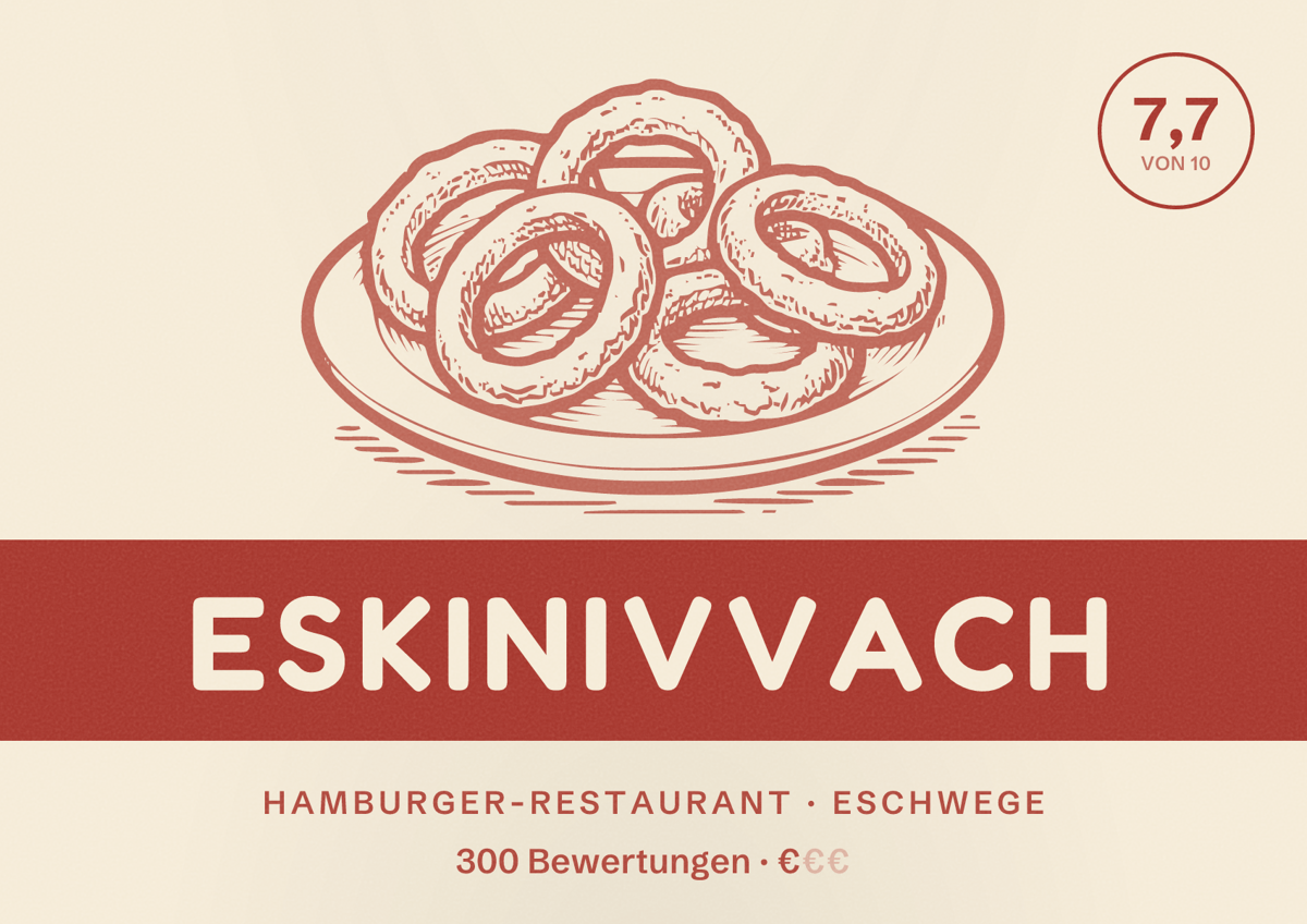 Illustriertes Poster von Eskinivvach, Hamburger-Restaurant in Eschwege: Bewertung 7,7 von 10 aus 300 Bewertungen, Preisniveau €