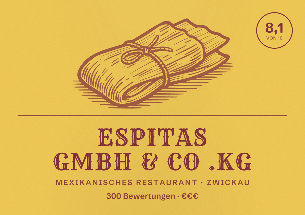 Illustriertes Poster von ESPITAS GmbH & Co .KG, Mexikanisches Restaurant in Zwickau: Bewertung 8,1 von 10 aus 300 Bewertungen, Preisniveau €€€