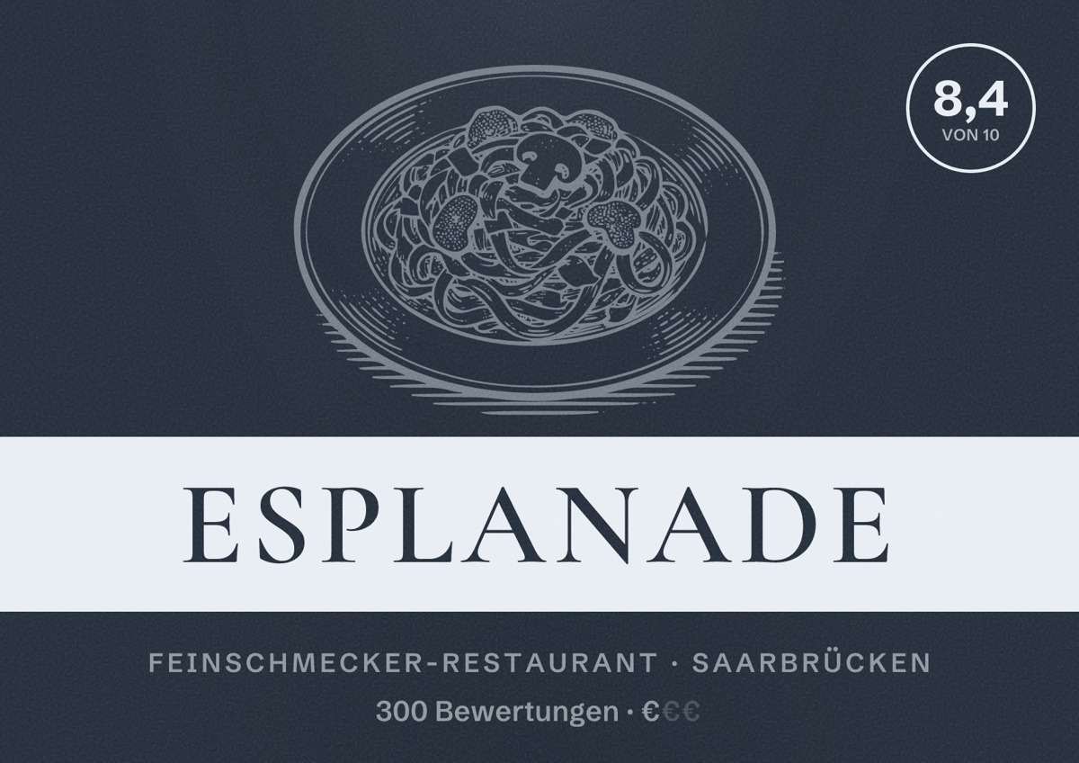 Illustriertes Poster von ESPLANADE, Feinschmecker-Restaurant in Saarbrücken: Bewertung 8,4 von 10 aus 300 Bewertungen, Preisniveau €
