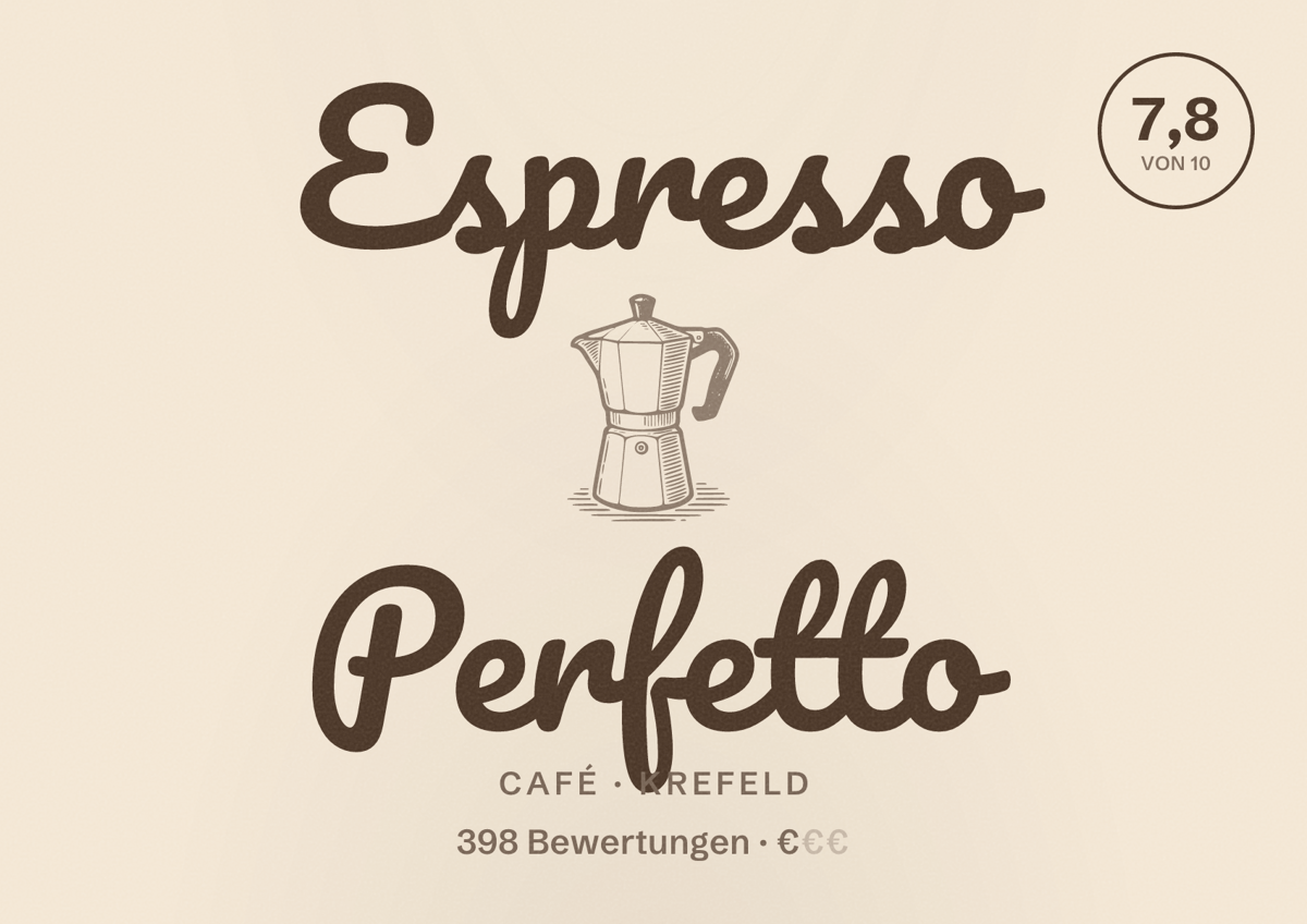 Illustriertes Poster von Espresso Perfetto, Café in Krefeld: Bewertung 7,8 von 10 aus 398 Bewertungen, Preisniveau €