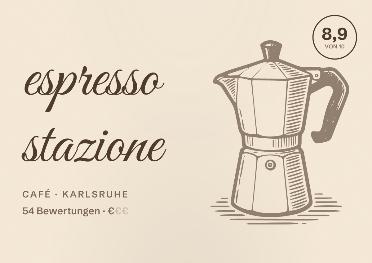 Illustriertes Poster von espresso stazione, Café in Karlsruhe: Bewertung 8,9 von 10 aus 54 Bewertungen, Preisniveau €