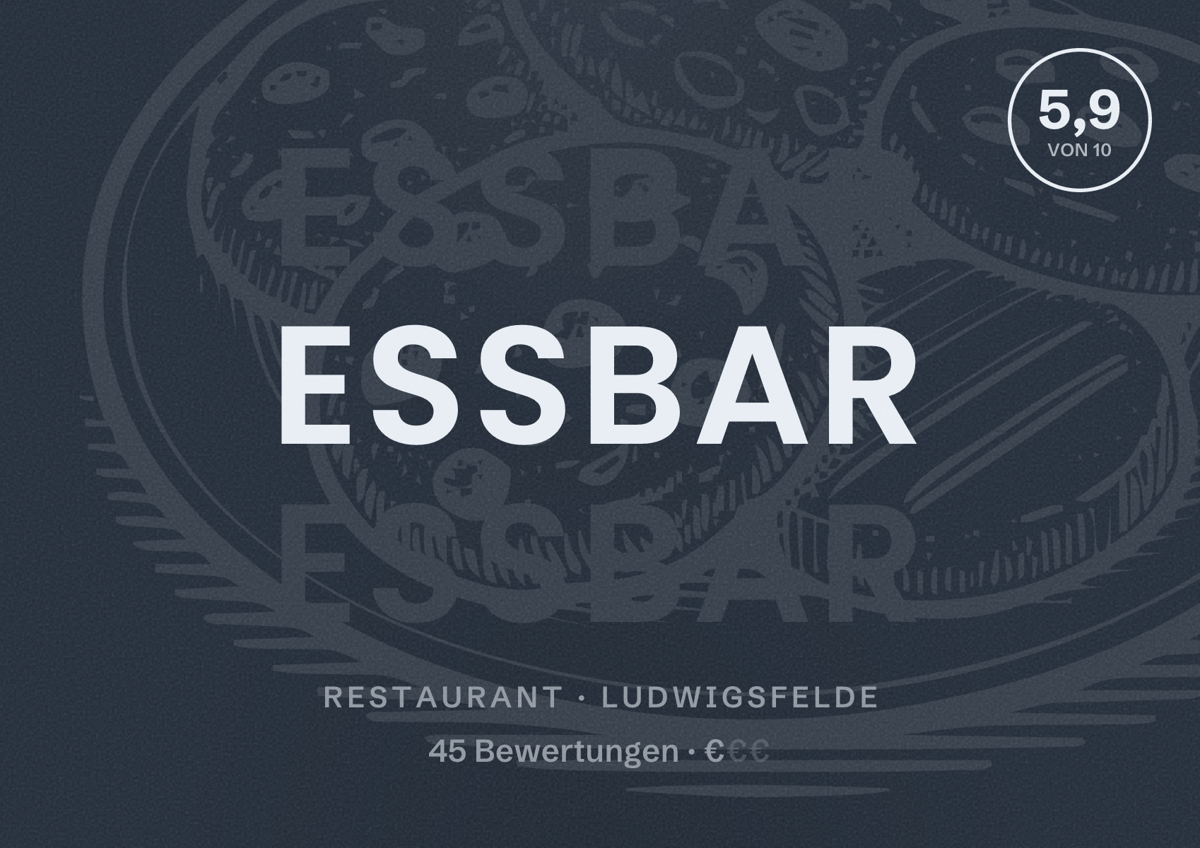 Illustriertes Poster von essbar, Restaurant in Ludwigsfelde: Bewertung 5,9 von 10 aus 45 Bewertungen, Preisniveau €