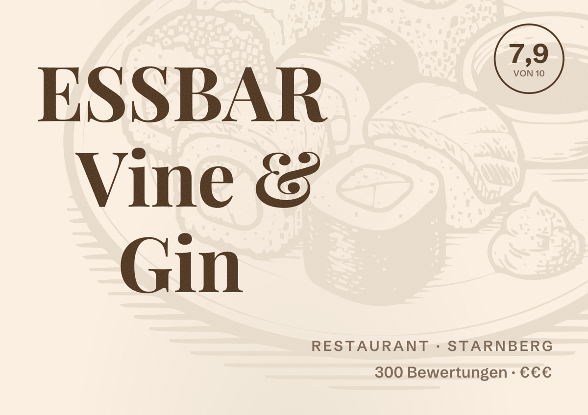 Illustriertes Poster von ESSBAR Vine & Gin, Restaurant in Starnberg: Bewertung 7,9 von 10 aus 300 Bewertungen, Preisniveau €€€