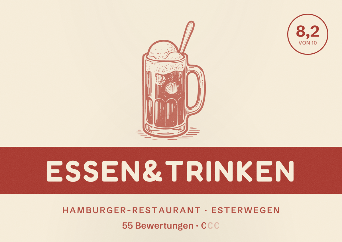 Illustriertes Poster von Essen&Trinken, Hamburger-Restaurant in Esterwegen: Bewertung 8,2 von 10 aus 55 Bewertungen, Preisniveau €