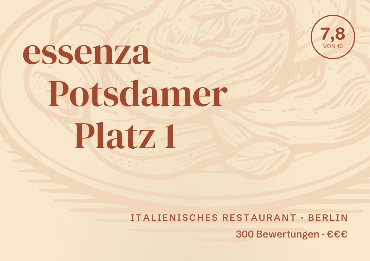 Illustriertes Poster von essenza Potsdamer Platz 1, Italienisches Restaurant in Berlin: Bewertung 7,8 von 10 aus 300 Bewertungen, Preisniveau €€€