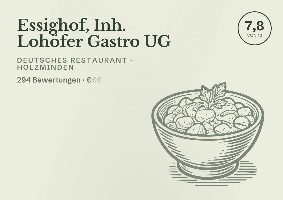 Illustriertes Poster von Essighof, Inh. Lohöfer Gastro UG, Deutsches Restaurant in Holzminden: Bewertung 7,8 von 10 aus 294 Bewertungen, Preisniveau €