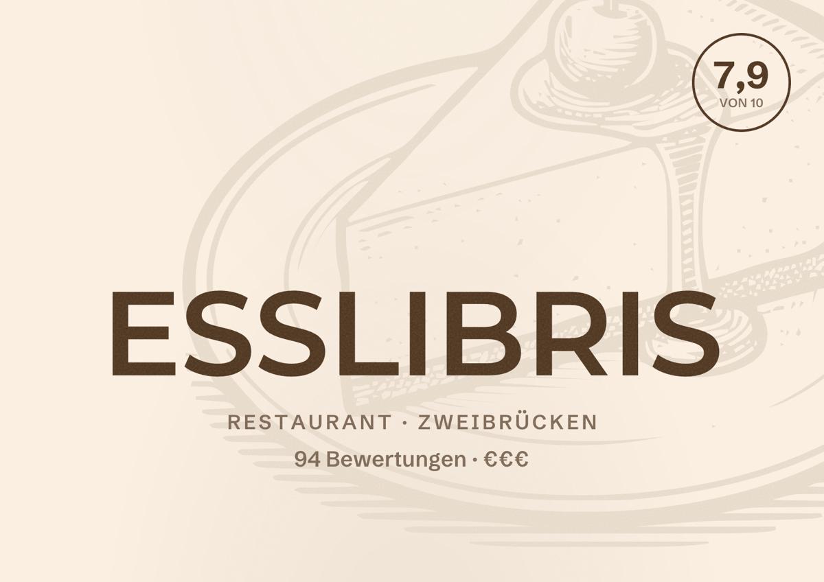 Illustriertes Poster von ESSLIBRIS, Restaurant in Zweibrücken: Bewertung 7,9 von 10 aus 94 Bewertungen, Preisniveau €€€