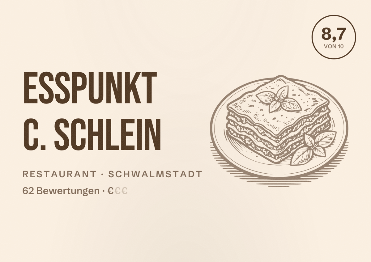 Illustriertes Poster von EssPunkt C. Schlein, Restaurant in Schwalmstadt: Bewertung 8,7 von 10 aus 62 Bewertungen, Preisniveau €