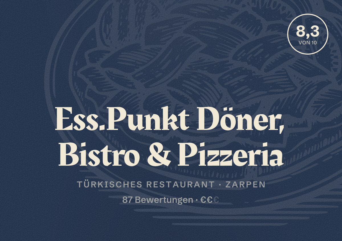 Illustriertes Poster von Ess.Punkt Döner, Bistro & Pizzeria, Türkisches Restaurant in Zarpen: Bewertung 8,3 von 10 aus 87 Bewertungen, Preisniveau €€