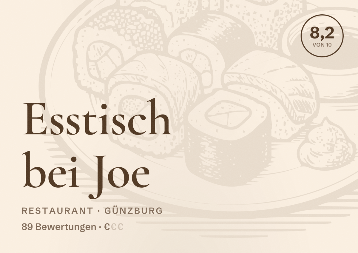 Illustriertes Poster von Esstisch bei Joe, Restaurant in Günzburg: Bewertung 8,2 von 10 aus 89 Bewertungen, Preisniveau €