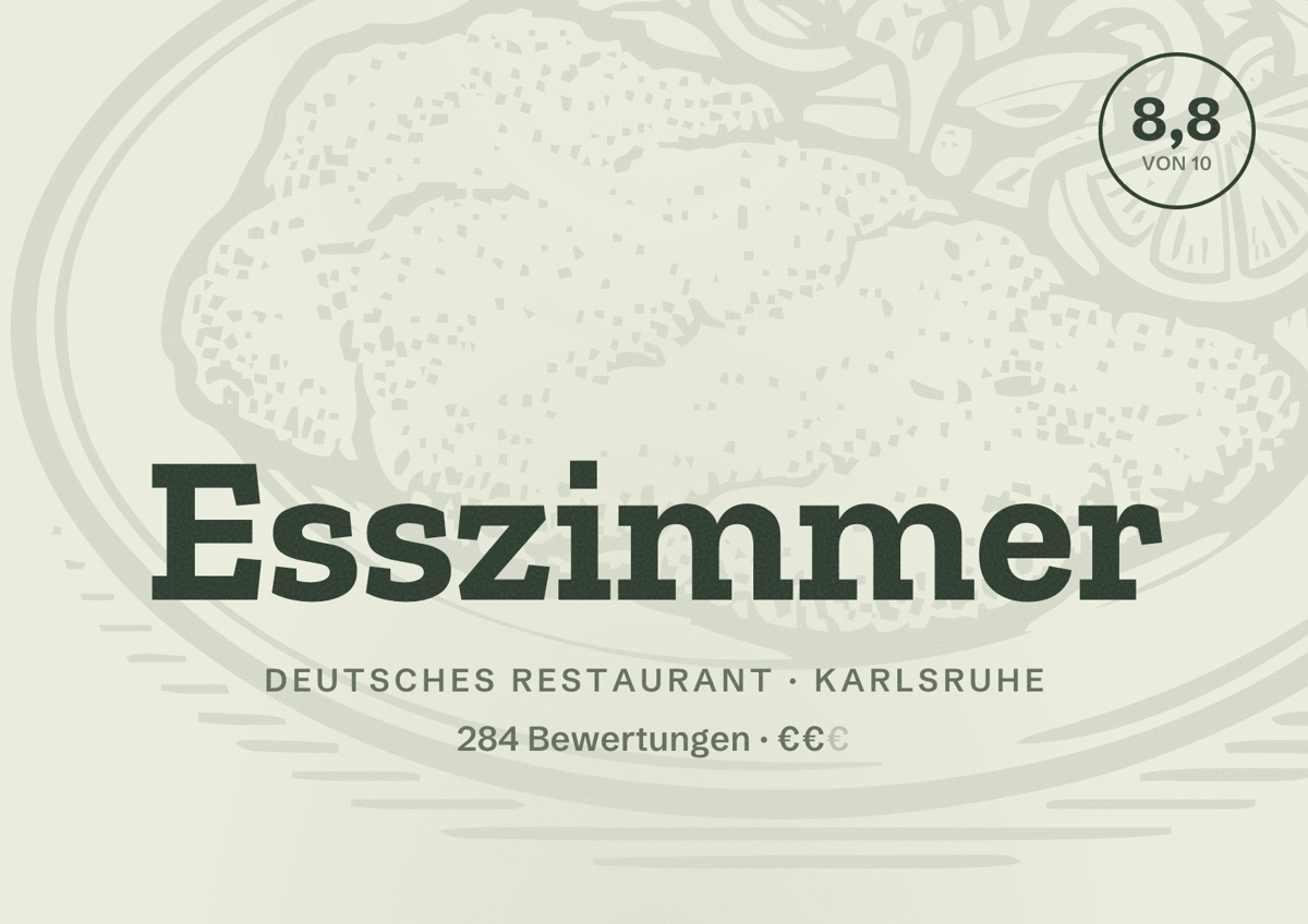 Illustriertes Poster von Esszimmer, Deutsches Restaurant in Karlsruhe: Bewertung 8,8 von 10 aus 284 Bewertungen, Preisniveau €€