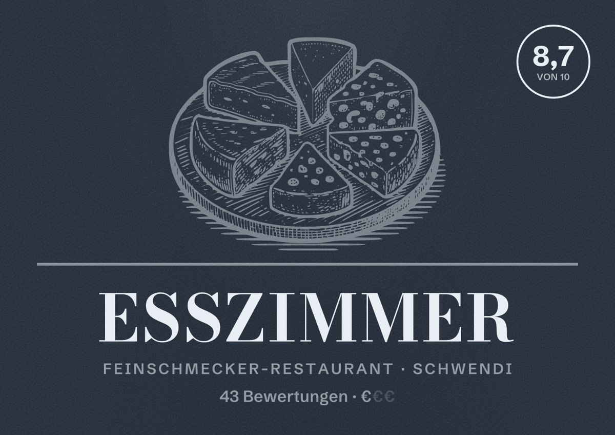 Illustriertes Poster von Esszimmer, Feinschmecker-Restaurant in Schwendi: Bewertung 8,7 von 10 aus 43 Bewertungen, Preisniveau €