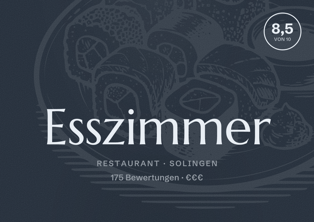 Illustriertes Poster von Esszimmer, Restaurant in Solingen: Bewertung 8,5 von 10 aus 175 Bewertungen, Preisniveau €€€