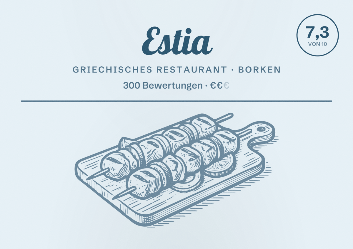 Illustriertes Poster von Estia, Griechisches Restaurant in Borken: Bewertung 7,3 von 10 aus 300 Bewertungen, Preisniveau €€