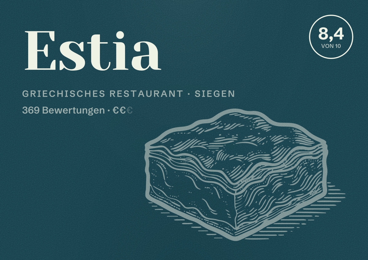 Illustriertes Poster von Estia, Griechisches Restaurant in Siegen: Bewertung 8,4 von 10 aus 369 Bewertungen, Preisniveau €€