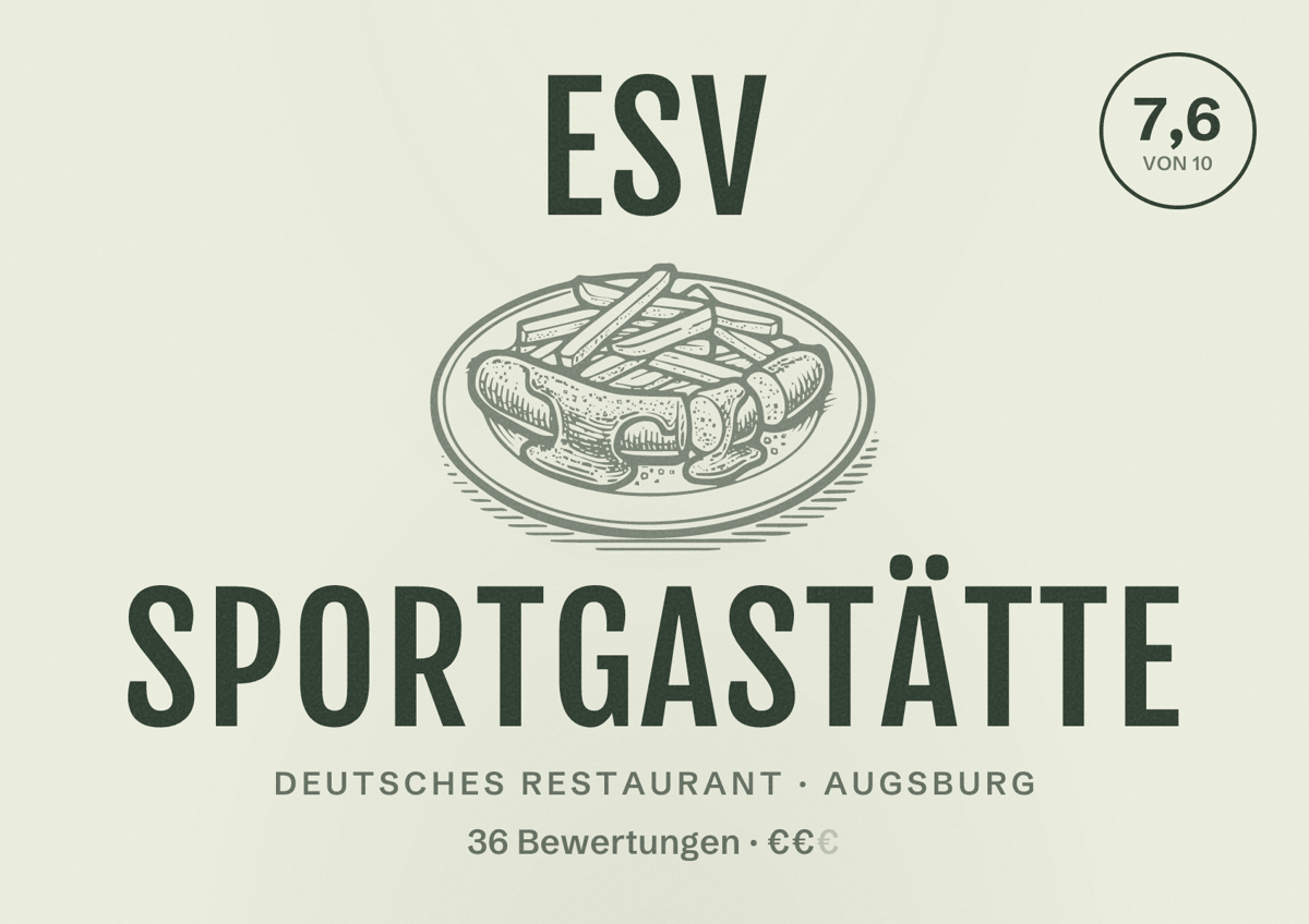 Illustriertes Poster von ESV Sportgastätte, Deutsches Restaurant in Augsburg: Bewertung 7,6 von 10 aus 36 Bewertungen, Preisniveau €€