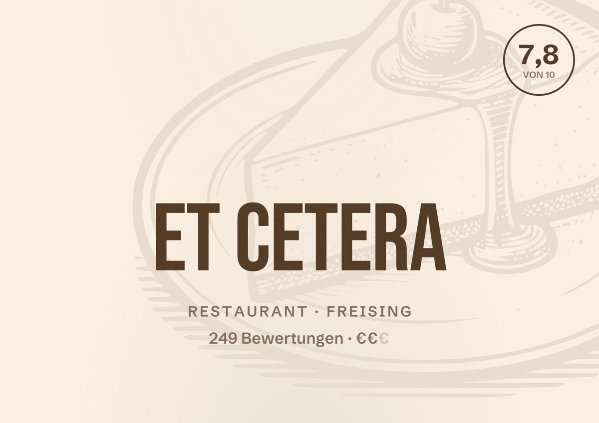 Illustriertes Poster von Et Cetera, Restaurant in Freising: Bewertung 7,8 von 10 aus 249 Bewertungen, Preisniveau €€