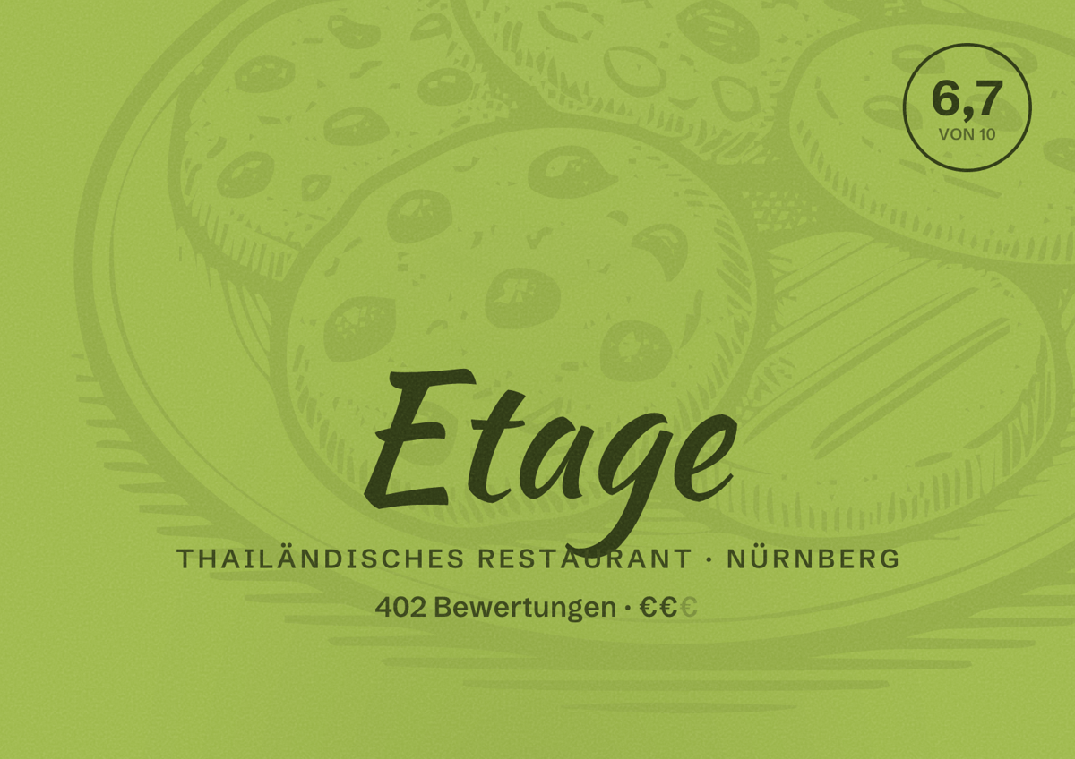 Illustriertes Poster von Etage, Thailändisches Restaurant in Nürnberg: Bewertung 6,7 von 10 aus 402 Bewertungen, Preisniveau €€