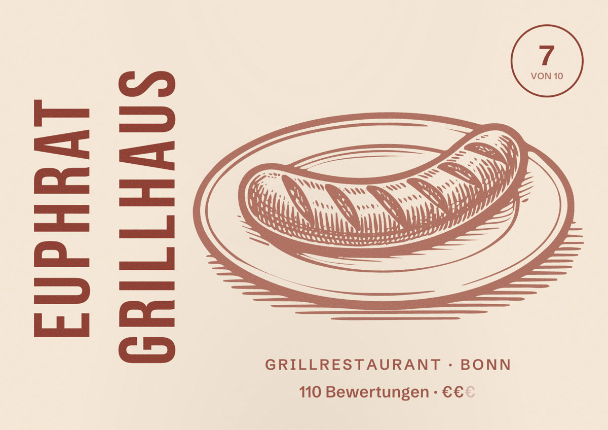Illustriertes Poster von EUPHRAT GRILLHAUS, Grillrestaurant in Bonn: Bewertung 7 von 10 aus 110 Bewertungen, Preisniveau €€