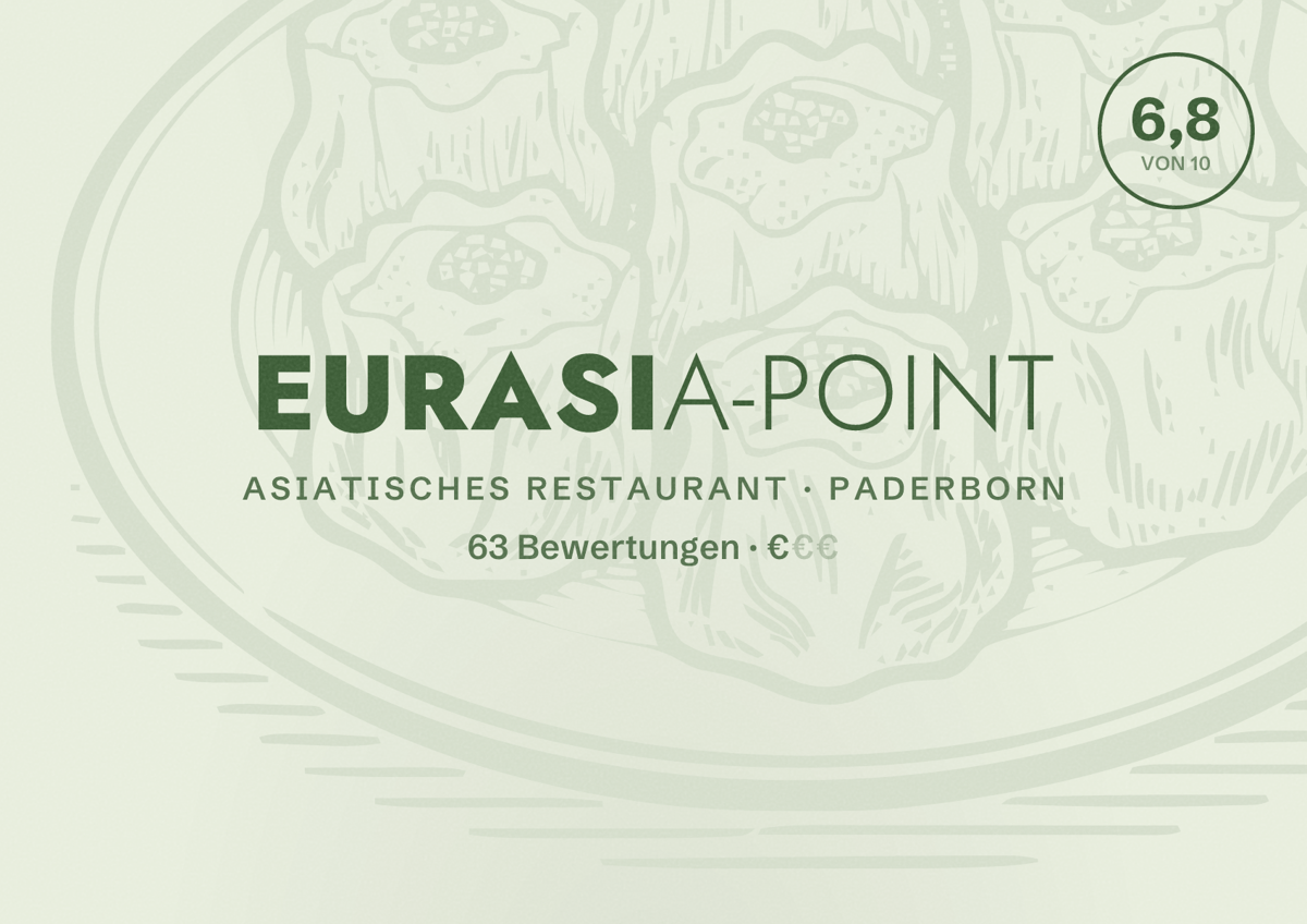 Illustriertes Poster von Eurasia-Point, Asiatisches Restaurant in Paderborn: Bewertung 6,8 von 10 aus 63 Bewertungen, Preisniveau €