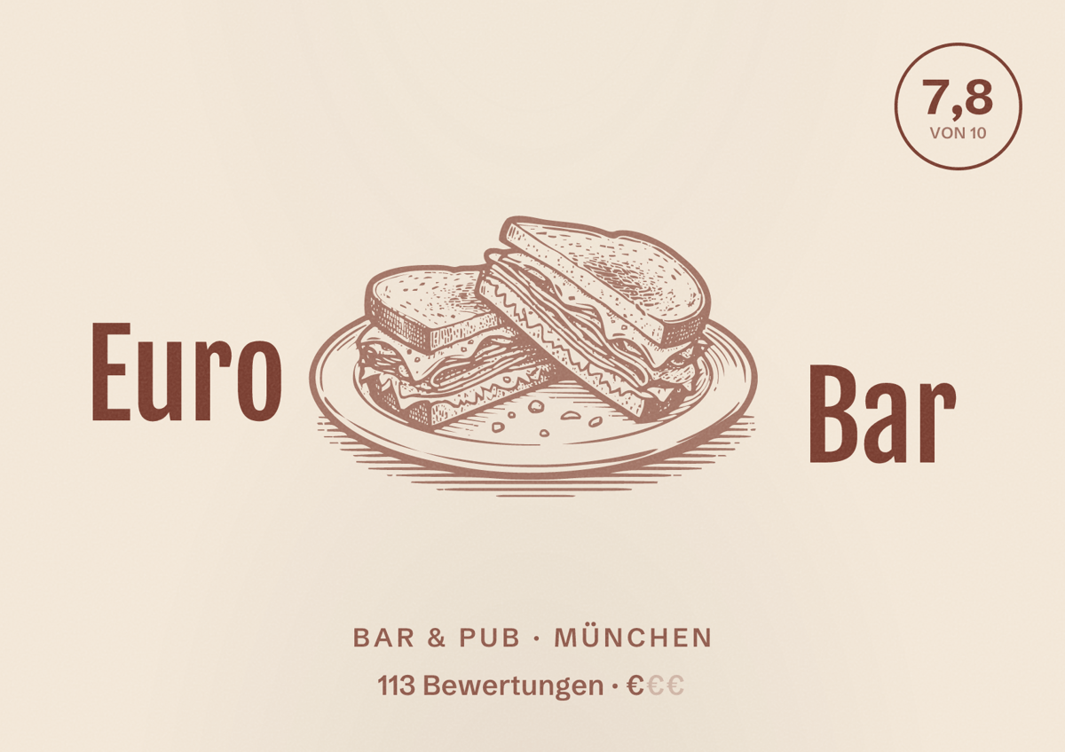 Illustriertes Poster von Euro Bar, Bar & Pub in München: Bewertung 7,8 von 10 aus 113 Bewertungen, Preisniveau €
