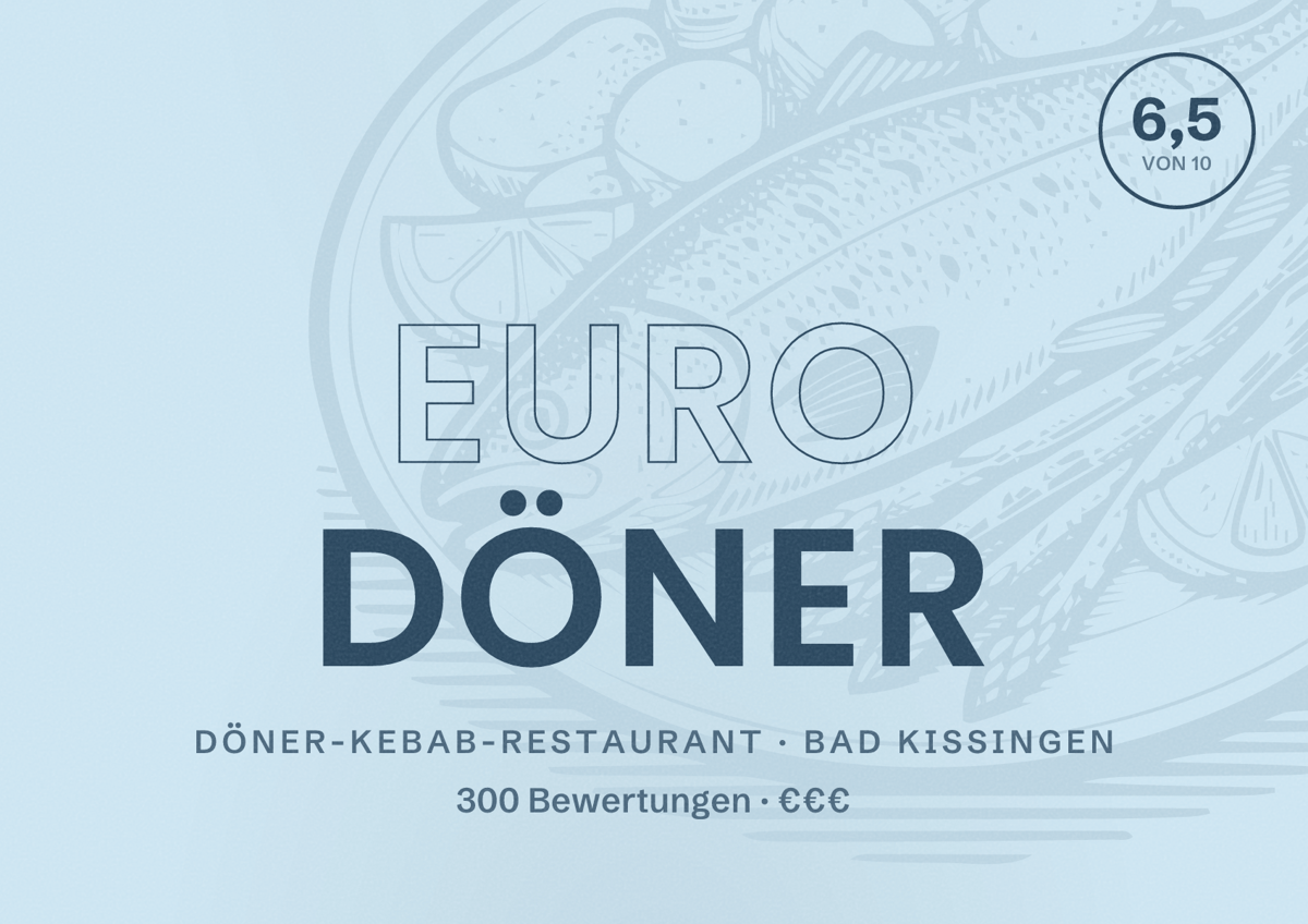 Illustriertes Poster von Euro Döner, Döner-Kebab-Restaurant in Bad Kissingen: Bewertung 6,5 von 10 aus 300 Bewertungen, Preisniveau €€€