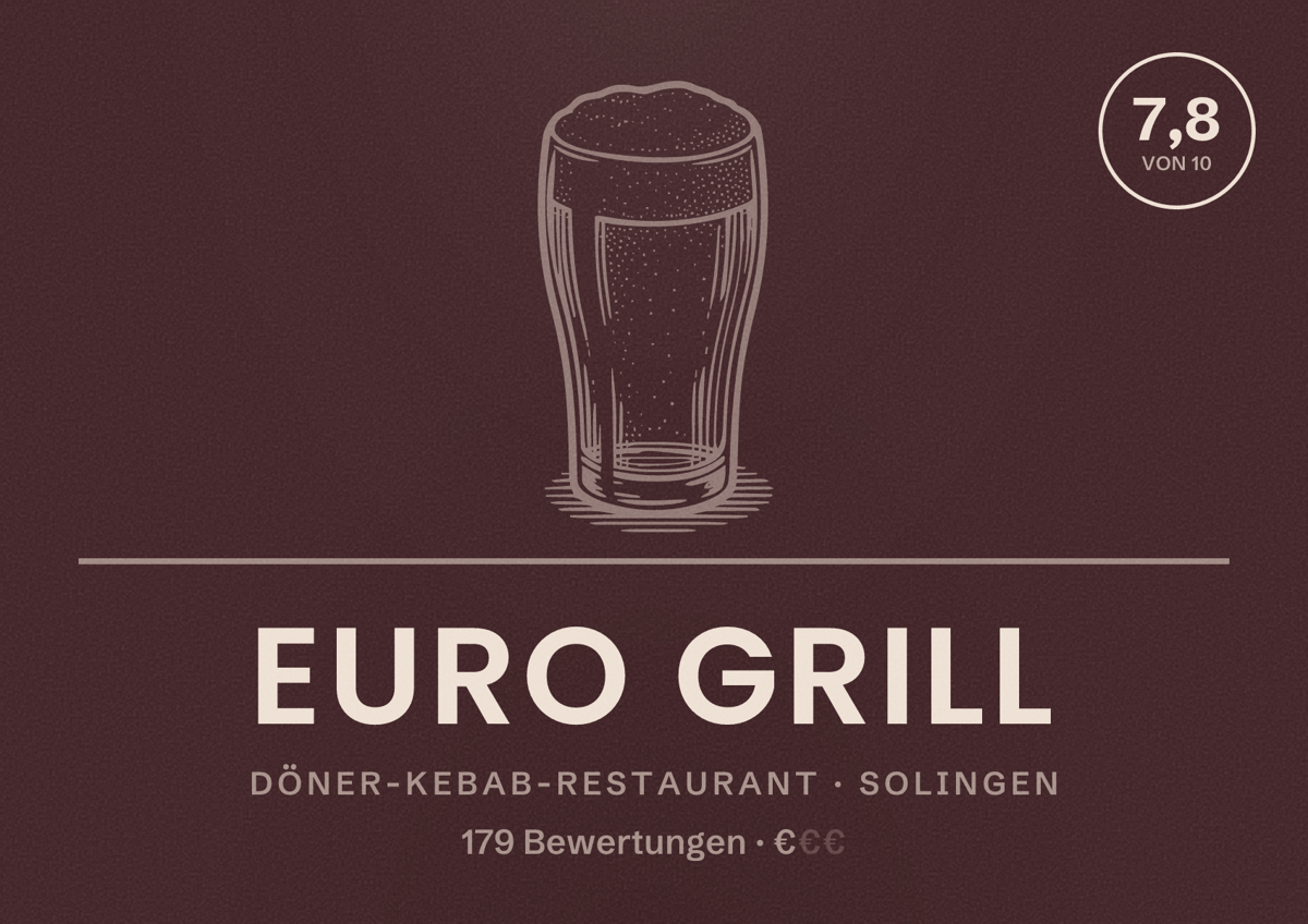 Illustriertes Poster von Euro Grill, Döner-Kebab-Restaurant in Solingen: Bewertung 7,8 von 10 aus 179 Bewertungen, Preisniveau €