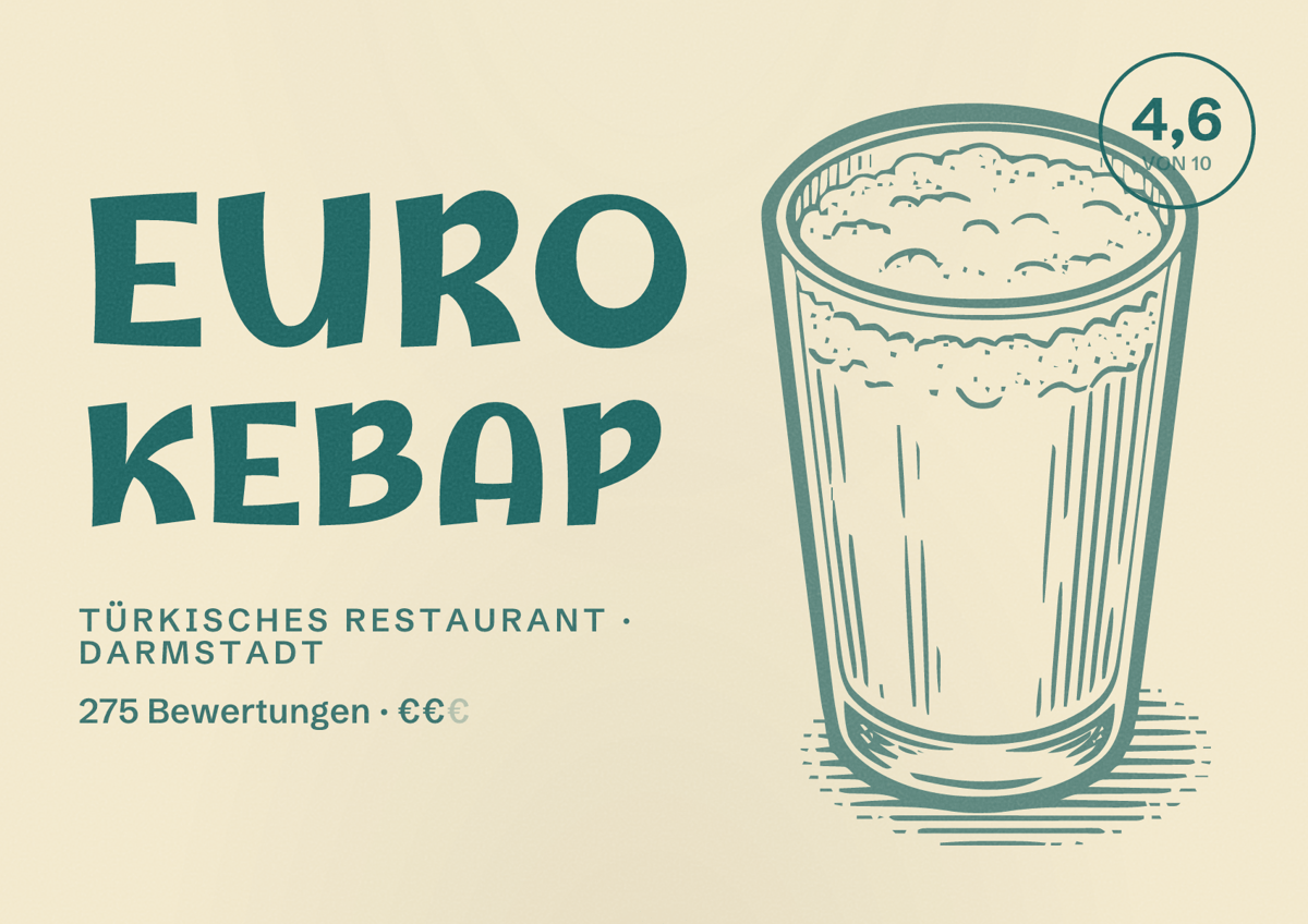 Illustriertes Poster von Euro Kebap, Türkisches Restaurant in Darmstadt: Bewertung 4,6 von 10 aus 275 Bewertungen, Preisniveau €€