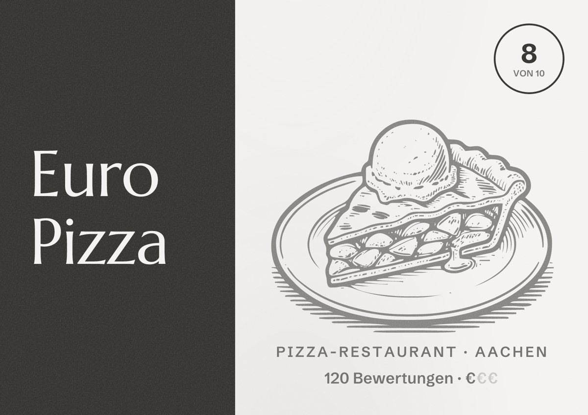 Illustriertes Poster von Euro Pizza, Pizza-Restaurant in Aachen: Bewertung 8,0 von 10 aus 120 Bewertungen, Preisniveau €