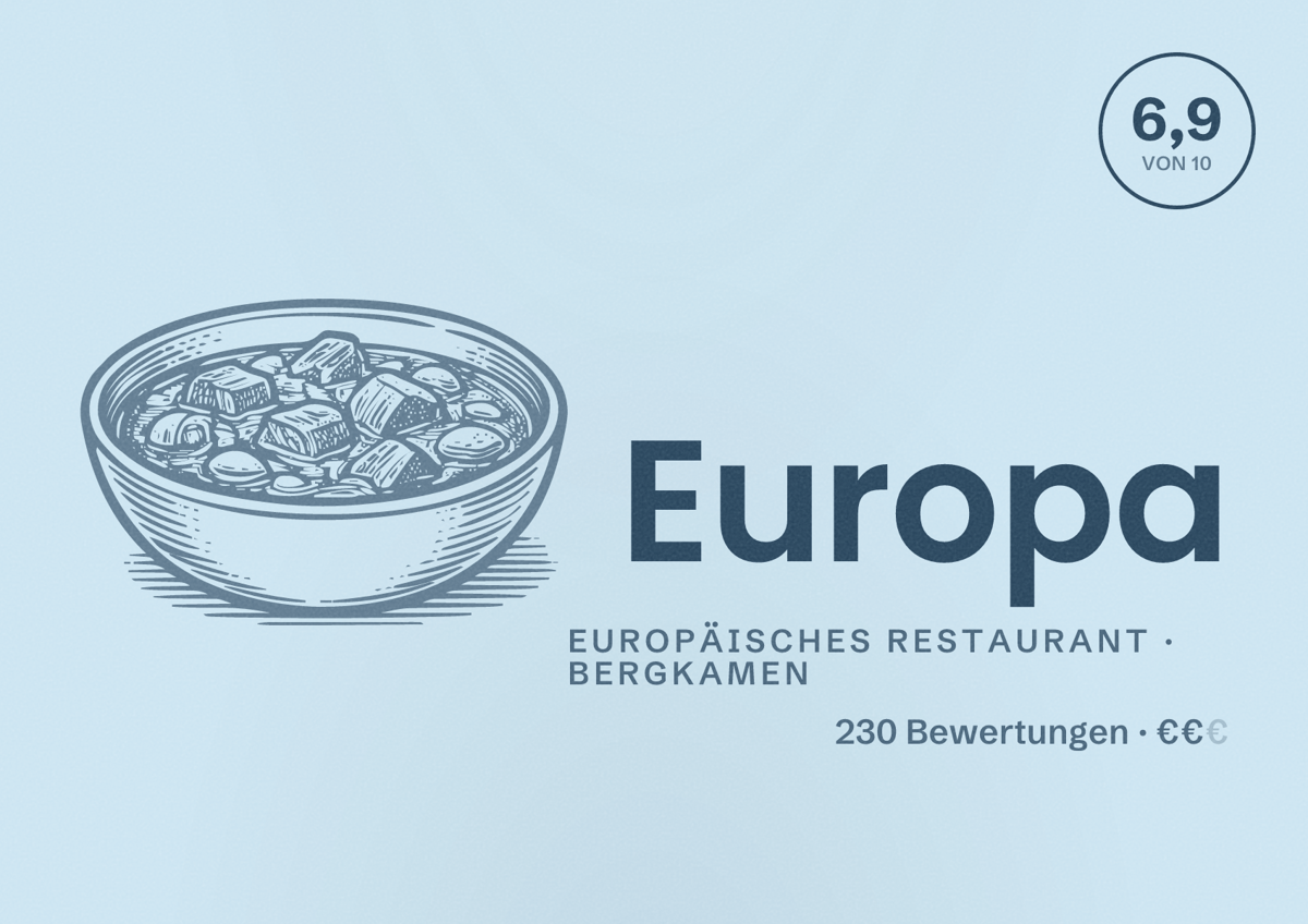 Illustriertes Poster von Europa, Europäisches Restaurant in Bergkamen: Bewertung 6,9 von 10 aus 230 Bewertungen, Preisniveau €€
