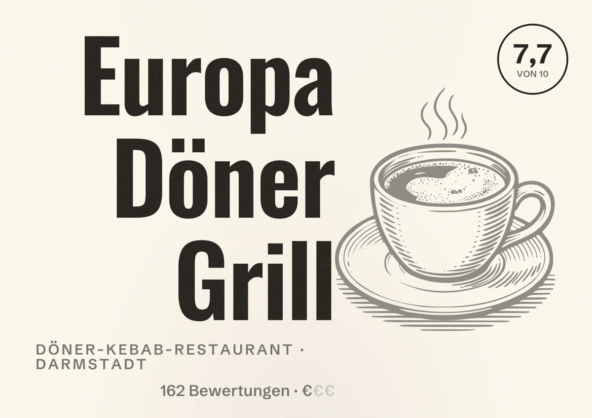 Illustriertes Poster von Europa Döner Grill, Döner-Kebab-Restaurant in Darmstadt: Bewertung 7,7 von 10 aus 162 Bewertungen, Preisniveau €