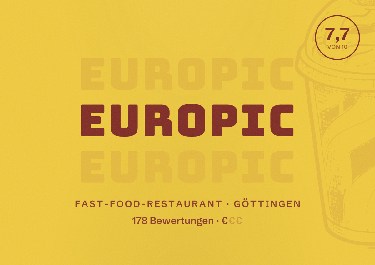 Illustriertes Poster von Europic, Fast-Food-Restaurant in Göttingen: Bewertung 7,7 von 10 aus 178 Bewertungen, Preisniveau €