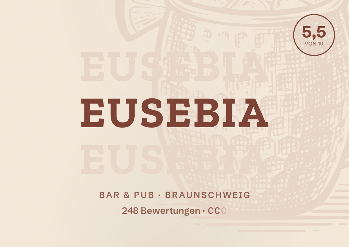 Illustriertes Poster von Eusebia, Bar & Pub in Braunschweig: Bewertung 5,5 von 10 aus 248 Bewertungen, Preisniveau €€